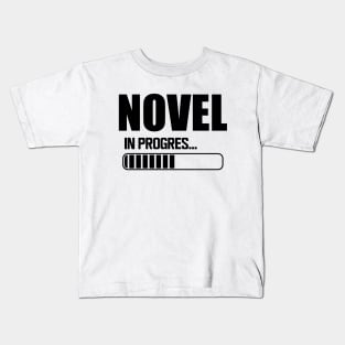 Novel in progress Kids T-Shirt